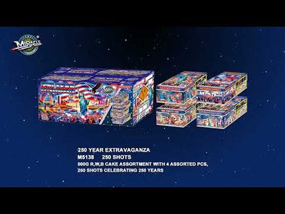 250 Year Exrtravaganza